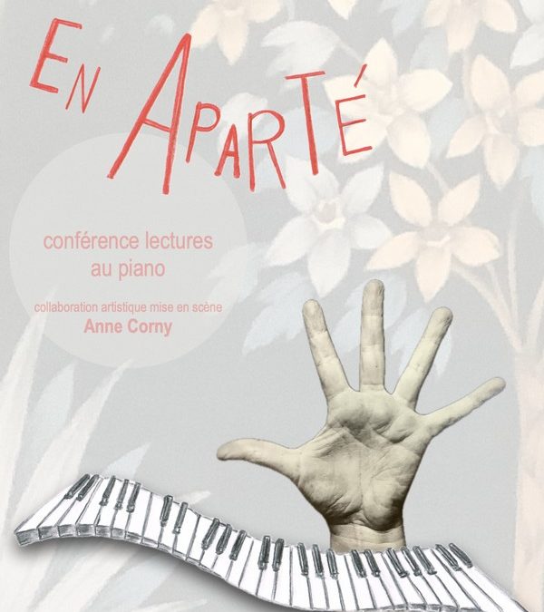 En Aparté… avec Marie Jaëll-Trautmann par Marie-Laure Franc – Samedi 9 Août à 20h30